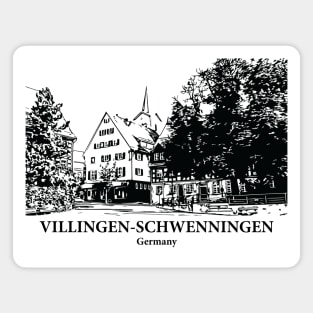 Villingen-Schwenningen - Germany Magnet